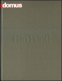Domus. Gio Ponti. Ediz. italiana e inglese - copertina