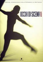 Occhi di scena 2005