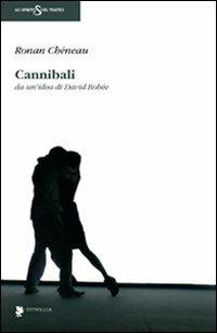 Cannibali - Ronan Chéneau - copertina
