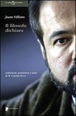 Il filosofo dichiara