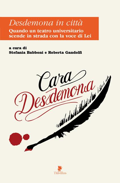Desdemona in città. Quando un teatro universitario scende in strada con la voce di lei - copertina