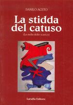 La stidda del catuso. La stella dello scarico