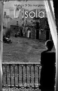 L' isola (l'uomo nero) - Maricla Di Dio Morgano - copertina