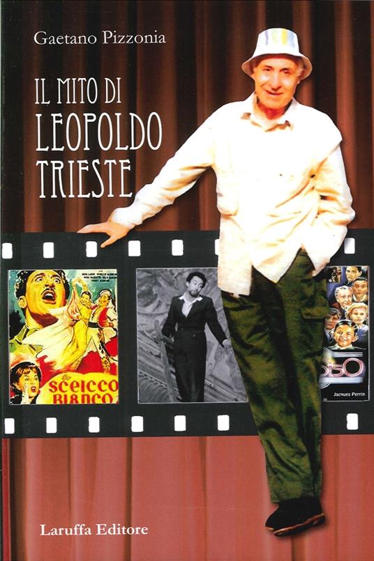 Mito di Leopoldo Trieste - Gaetano Pizzonia - copertina