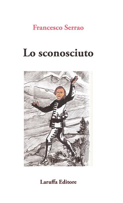 Lo sconosciuto - Francesco Serrao - copertina