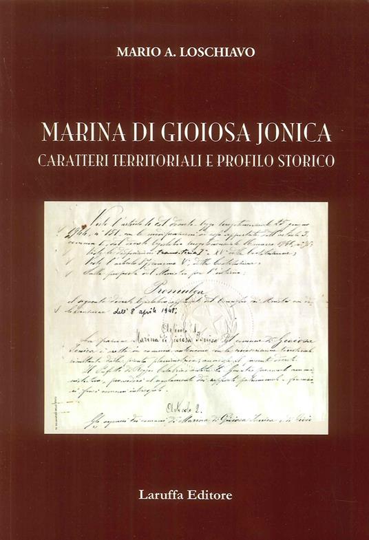 Marina di Gioiosa Jonica. Caratteri territoriali e profilo storico - Mario A. Loschiavo - copertina