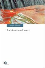 La bionda nel sacco