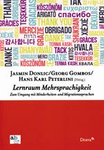 Lernraum Mehrsprachigkeit. Zum Umgang mit Minderheiten und Migrantionssprachen
