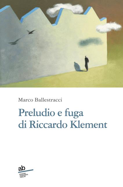 Preludio e fuga di Riccardo Klement - Marco Ballestracci - copertina