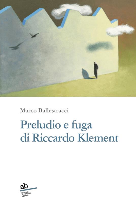 Preludio e fuga di Riccardo Klement - Marco Ballestracci - copertina