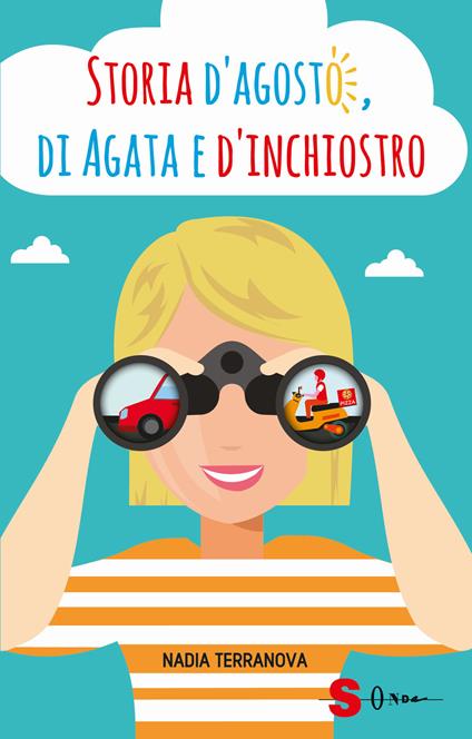 Storia d'agosto, di Agata e d'inchiostro - Nadia Terranova - copertina