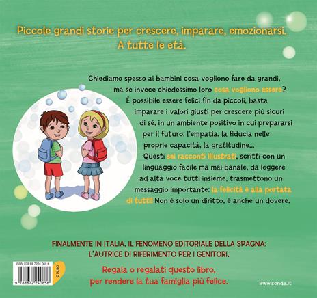 Da grande voglio essere... felice. 6 racconti brevi per bambini più positivi e sicuri di sé. Ediz. a colori - Anna Morató García - 7