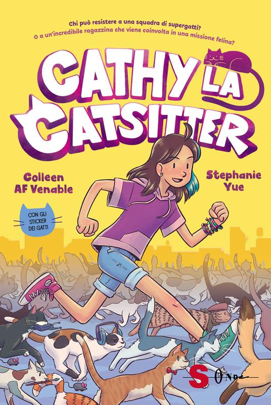 Cathy la catsitter. Con adesivi - Colleen AF Venable - copertina