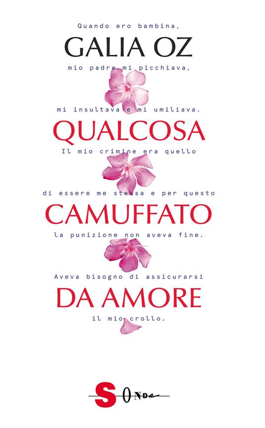 Qualcosa camuffato da amore - Galia Oz - copertina