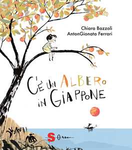 Libro C'è un albero in Giappone. Ediz. a colori Chiara Bazzoli