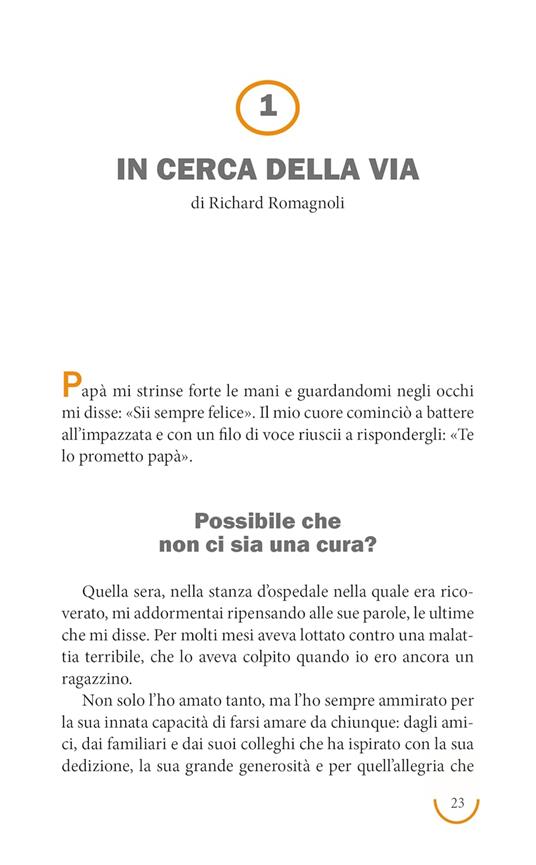 Il gene della felicità. Il potere curativo del metodo Happygenetica - Richard Romagnoli,Pier Mario Biava - 2