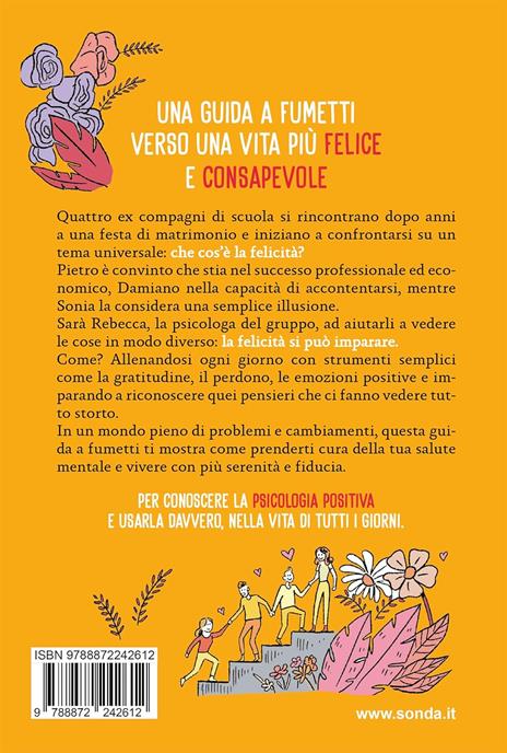 Il bicchiere mezzo pieno. Come allenare i pensieri per cambiare la tua vita - Rébecca Shankland,Jean-François Marmion - 7