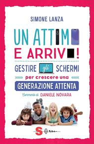 Un attimo e arrivo! Gestire gli schermi per crescere una generazione attenta