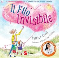 Il filo invisibile. Ediz. illustrata