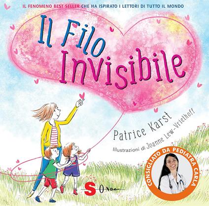 Il filo invisibile. Ediz. illustrata - Patrice Karst,Joanne Lew-Vriethoff,Maria Teresa Sirna - ebook