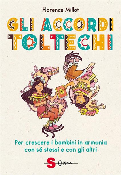 Gli accordi toltechi - Florence Millot - ebook