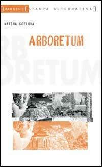 Arboretum - Marina Kozlova - copertina