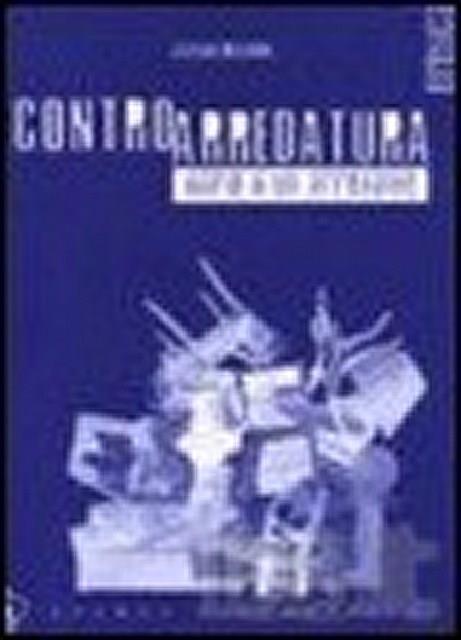 Controarredatura. Diario di un arredante - Stefano Ricciardi - copertina