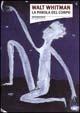Libro La parola del corpo Walt Whitman