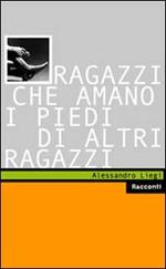 Ragazzi che amano i piedi di altri ragazzi