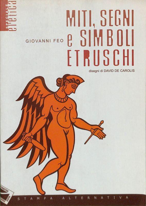 Miti, segni e simboli etruschi