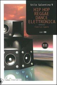 Hip Hop Reggae Dance Elettronica
