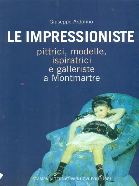 Le impressioniste - Giuseppe Ardolino - 3