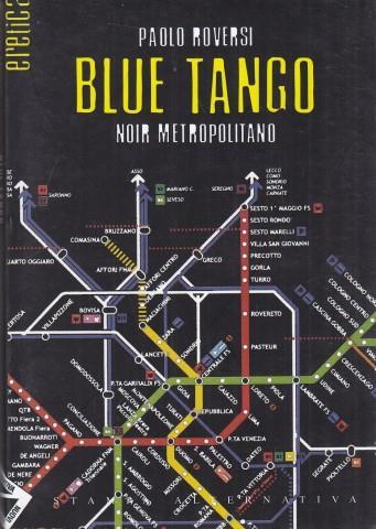 Blue tango. Noir metropolitano - Paolo Roversi - 4
