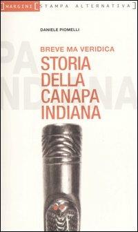 Breve ma veridica storia della canapa indiana - Daniele Piomelli - 3