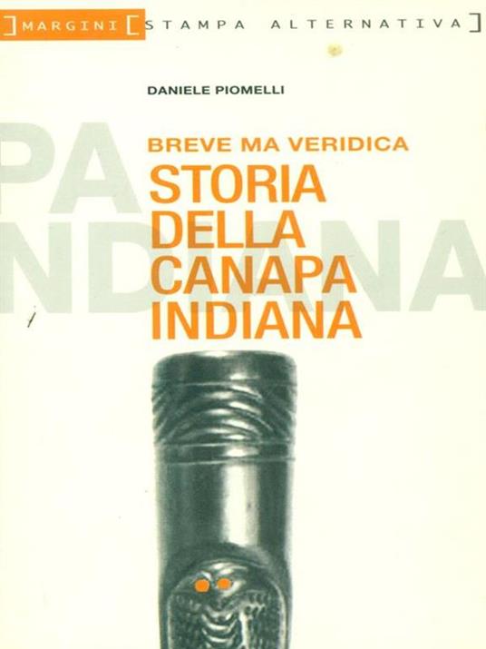 Breve ma veridica storia della canapa indiana - Daniele Piomelli - 5