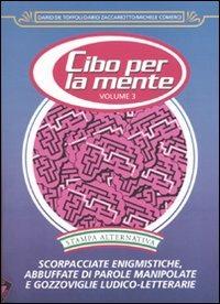 Cibo per la mente. Vol. 3