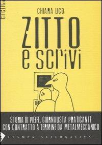 Zitto e scrivi