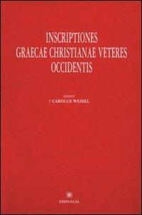 Inscriptiones graecae christianae veteres Occidentis - Carolus Wessel - copertina