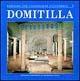 Libro Die Domitilla-Katakombe und die Basilika der Märtyrer Nereus und Achilleus Umberto M. Fasola