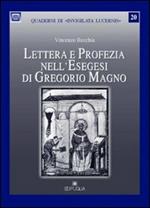 Lettera e profezia nell'esegesi di Gregorio Magno