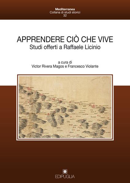 Apprendere ciò che vive. Studi offerti a Raffaele Licinio - copertina