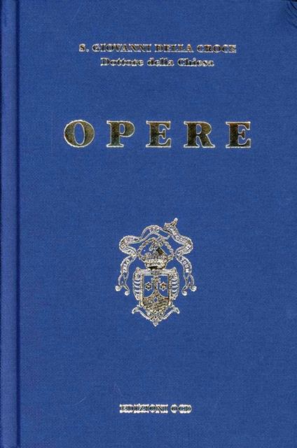 Opere - Giovanni della Croce (san) - copertina