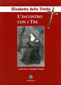 L' incontro con i tre - Claudio Truzzi - copertina