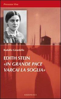 Edith Stein. «In grande pace varcai la soglia» - Rodolfo Girardello - copertina