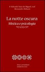 La notte oscura. Mistica e psicologia