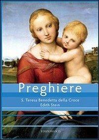 Preghiere. S. Teresa Benedetta della Croce - Edith Stein - copertina
