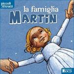 La famiglia Martin