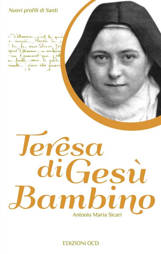 Teresa di Gesù Bambino - Antonio Maria Sicari - copertina