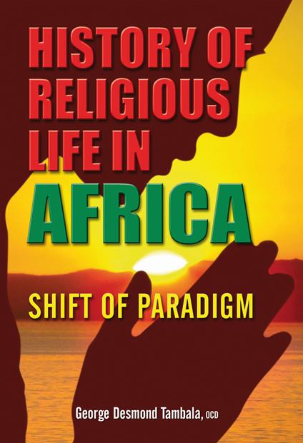 History of religious life in Africa. Shift of paradigm - copertina
