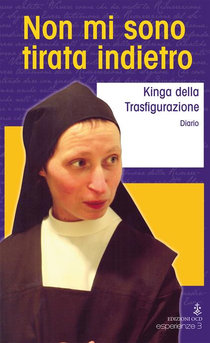 Non mi sono tirata indietro - suor Kinga della Trasfigurazione - copertina